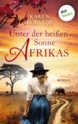 Cover-Bild zum Titel 'Unter der heißen Sonne Afrikas' von 'Karen Robards'