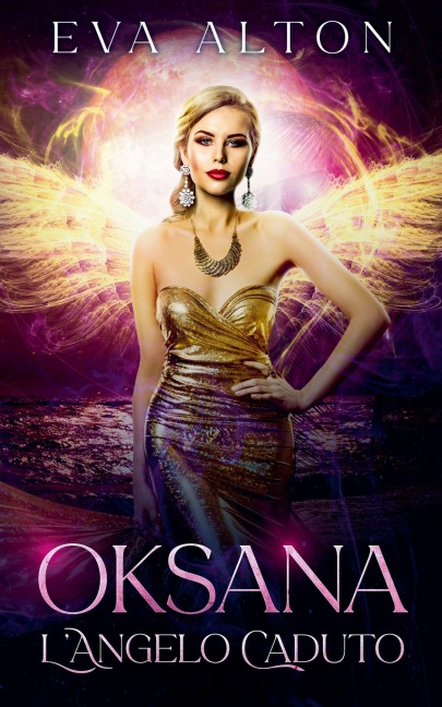 Oksana - L'Angelo Caduto - Eva Alton