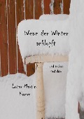 Cover-Bild zum Titel 'Wenn der Winter anklopft' von 'Lotar Martin Kamm'