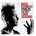 Cover-Bild zum Titel 'The New Four Seasons' von 'Nigel/The Orchestra of Life Kennedy'