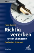 Cover-Bild zum Titel 'Richtig vererben unter Ehegatten' von 'Maria Demirci'