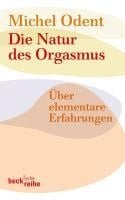 Die Natur des Orgasmus - Michel Odent