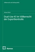 Cover-Bild zum Titel 'Dual-Use-KI im Völkerrecht der Exportkontrolle' von 'Roland Klein'