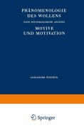 Cover-Bild zum Titel 'Phänomenologie des Wollens' von 'A. Pfänder'