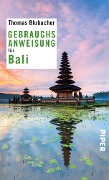 Cover-Bild zum Titel 'Gebrauchsanweisung für Bali' von 'Thomas Blubacher'