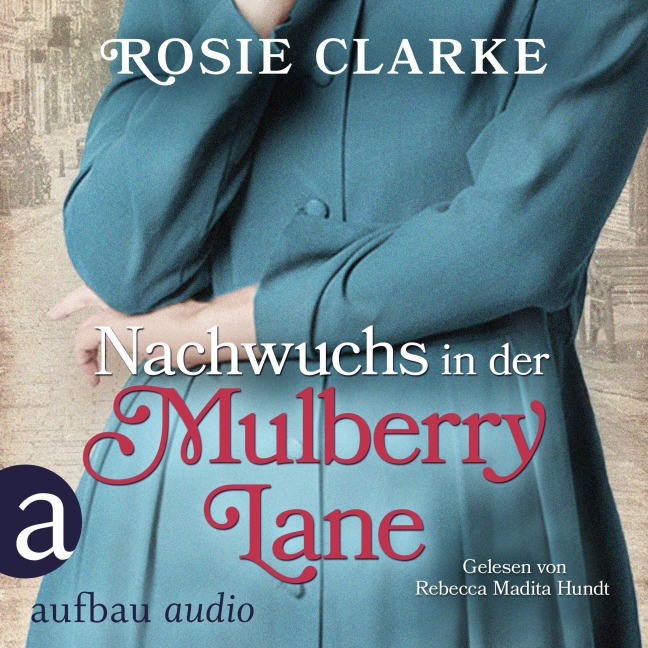 Nachwuchs in der Mulberry Lane - Rosie Clarke