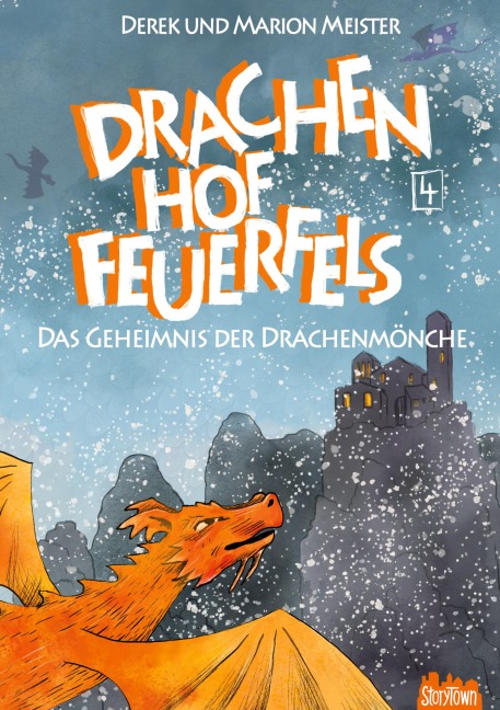 Drachenhof Feuerfels - Band 4 - Marion Meister, Derek Meister