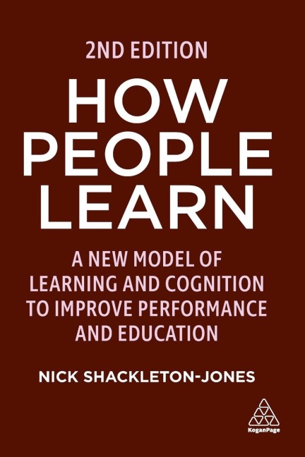 How People Learn - Nick Shackleton-Jones