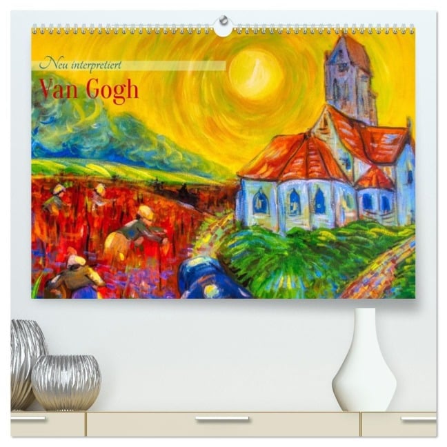 Van Gogh - neu interpretiert (hochwertiger Premium Wandkalender 2026 DIN A2 quer), Kunstdruck in Hochglanz - Thomas Bartruff