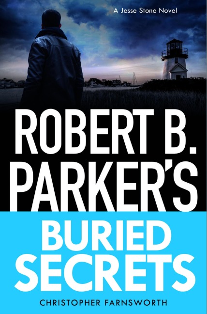 Robert B. Parker's Buried Secrets - Christopher Farnsworth