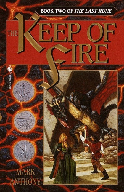 The Keep of Fire - Mark Anthony