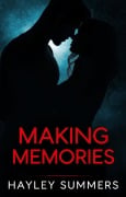 Cover-Bild zum Titel 'Making Memories - Part 1 (Nat & Chris, #1)' von 'Hayley Summers'