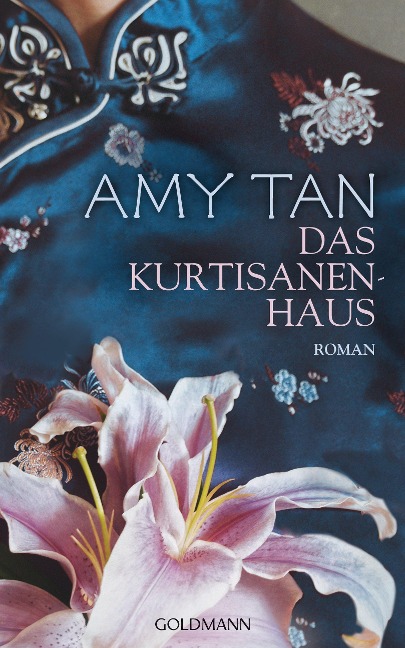 Das Kurtisanenhaus - Amy Tan
