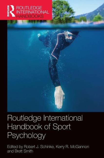 Routledge International Handbook of Sport Psychology - 