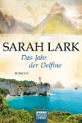 Cover-Bild zum Titel 'Das Jahr der Delfine' von 'Sarah Lark'