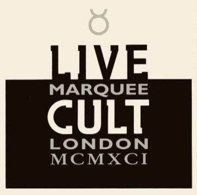 Live Cult (Marquee London MCMXCI) Reissue - The Cult