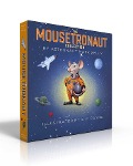 The Mousetronaut Collection (Boxed Set) - Mark Kelly