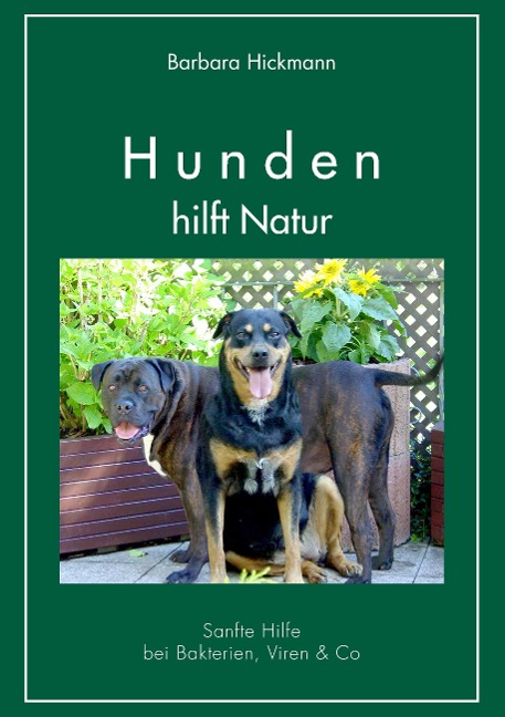 Hunden hilft Natur - Barbara Hickmann