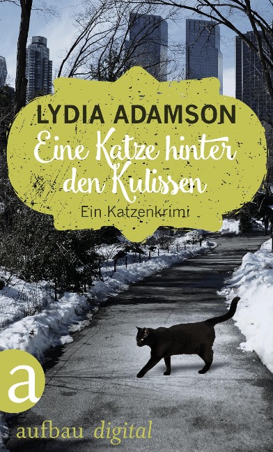 Eine Katze hinter den Kulissen - Lydia Adamson