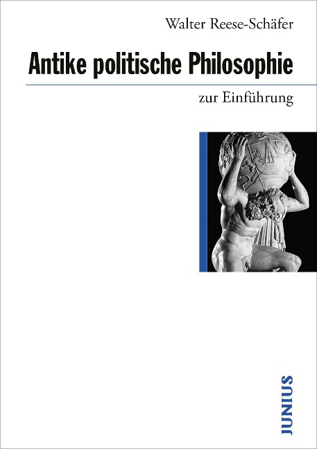 Antike politische Philosophie zur Einführung - Walter Reese-Schäfer