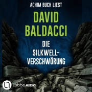 Cover-Bild zum Titel 'Die Silkwell-Verschwörung' von 'David Baldacci'