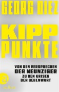 Cover-Bild zum Titel 'Kipppunkte' von 'Georg Diez'