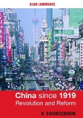 Cover-Bild zum Titel 'China Since 1919 - Revolution and Reform' von ''