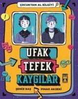 Ufak Tefek Kaygilar - Cocuktan Al Bilgiyi - Seniz Bas, Pinar Akseki