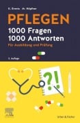 Cover-Bild zum Titel 'PFLEGEN 1000 Fragen, 1000 Antworten' von 'Katharina Everts, Maren Höpfner'