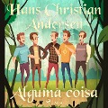Cover-Bild zum Titel 'Alguma coisa' von 'H. C. Andersen'