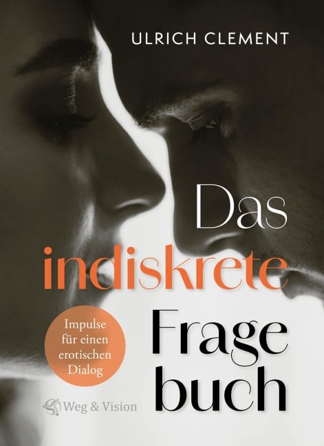 Das indiskrete Fragebuch - Ulrich Clement