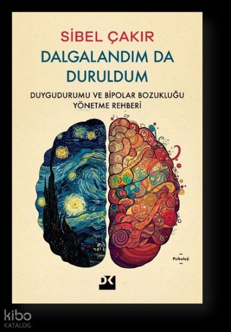 Dalgalandim da Duruldum - Sibel Cakir