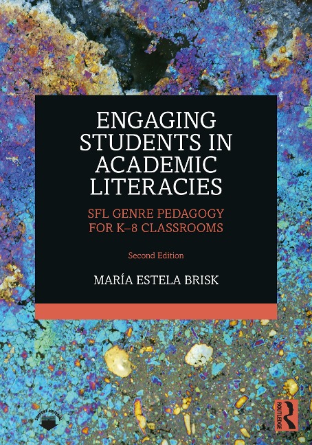 Engaging Students in Academic Literacies - María Estela Brisk