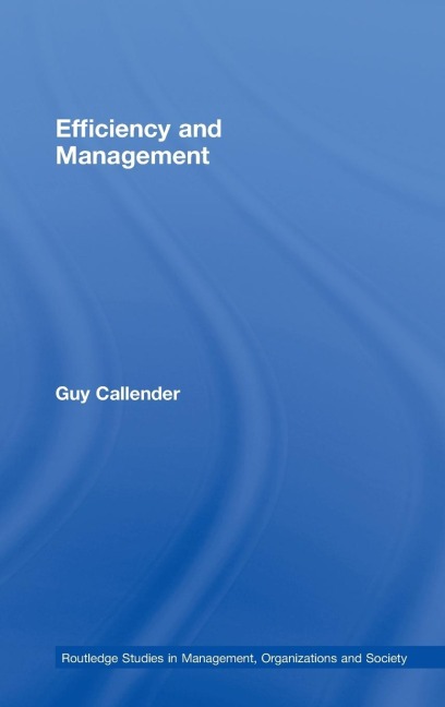 Efficiency and Management - Guy Callender