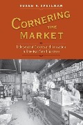 Cover-Bild zum Titel 'Cornering the Market' von 'Susan V Spellman'