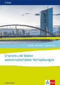 politik. wirtschaft. gesellschaft. Chancen und Risiken weltwirtschaftlicher Verflechtungen. ab Abiturjahrgang 2024 - 