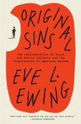 Cover-Bild zum Titel 'Original Sins' von 'Eve L. Ewing'