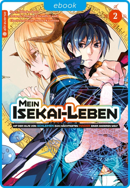Mein Isekai-Leben - Mit der Hilfe von Schleimen zum mächtigsten Magier einer anderen Welt 02 - Shinkoshoto, Huuka Kazabana, Friendly Land