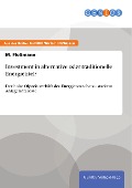 Cover-Bild zum Titel 'Investment in alternative oder traditionelle Energietitel?' von 'M. Floßmann'