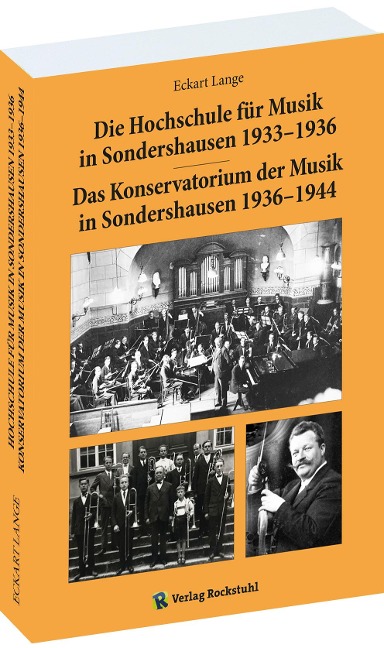 Die Hochschule für Musik in Sondershausen 1933-1936 - Eckart Lange