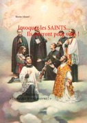 Cover-Bild zum Titel 'Invoquez les SAINTS... Ils prieront pour vous !' von 'Martine Ménard'