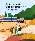 Cover-Bild zum Titel 'Reisen mit der Eisenbahn' von 'Nathaniel Adams'