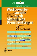 Cover-Bild zum Titel 'Wettbewerbsvorteile durch ökologische Dienstleistungen' von 'Ralf Pfitzner, Rolf Kreibich, Siegfried Behrendt'