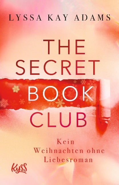The Secret Book Club - Kein Weihnachten ohne Liebesroman - Lyssa Kay Adams