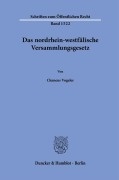 Cover-Bild zum Titel 'Das nordrhein-westfälische Versammlungsgesetz.' von 'Clemens Vogeler'