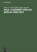Cover-Bild zum Titel 'Paul Cassirer Verlag, Berlin 1898-1933' von 'Markus Brandis, Rahel E. Feilchenfeldt'