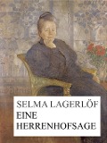 Cover-Bild zum Titel 'Eine Herrenhofsage' von 'Selma Lagerlöf'