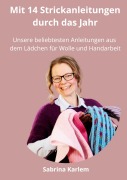 Cover-Bild zum Titel 'Mit 14 Strickanleitungen durch das Jahr' von 'Sabrina Karlem'