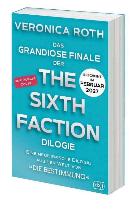 The Sixth Faction 02 - Veronica Roth