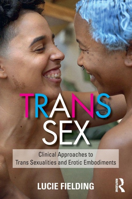 Trans Sex - Lucie Fielding